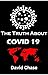 The Truth About Covid 19 An...