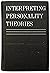 Interpreting Personality Theories