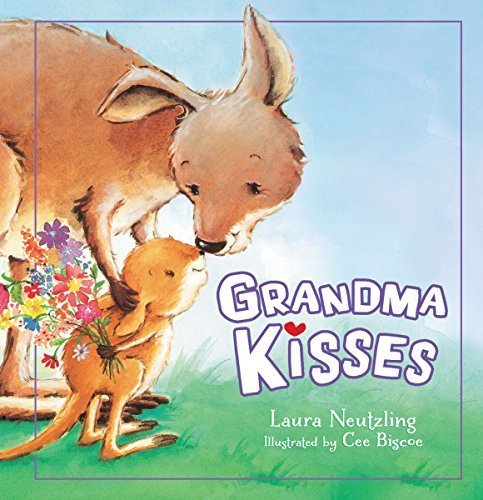 Grandma Kisses by Laura Neutzling (2015-06-02)