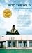 Into the Wild by JON KRAKAUER (2007-08-01)