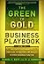 The Green to Gold Business ...