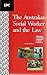 The Australian Social Worker and the Law by Frank Bates