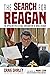 The Search for Reagan by Craig Shirley