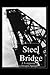 Steel Bridge
