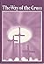Way of the Cross by D. Sullivan