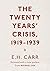 The Twenty Years' Crisis, 1919-1939: Reissued with a new preface from Michael Cox by E.H. Carr (2016-12-16)