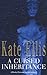 A Cursed Inheritance: Number 9 in series (Wesley Peterson) by Kate Ellis (2005-09-08)