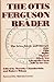 Otis Ferguson Reader (December, Vol. 24, No. 1-2.)