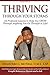 Thriving Through Your Storms: 12 Profound Lessons to Help You Grow Through Anything You Go Through in Life Paperback December 27, 2013