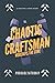 Chaotic Craftsman Worships ...