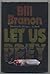 Let Us Prey by Bill Branon (1994-02-03)