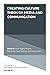 Creating Culture Through Media and Communication (Studies in Media and Communications Book 24)