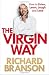 The Virgin Way: How to Listen, Learn, Laugh and Lead