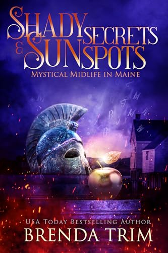 Shady Secrets & Sun Spots (Mystical Midlife in Maine, #14; Midlife Mysteries & Magic, #43)