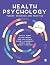 Health Psychology: Theory, Research and Practice