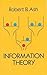 Information Theory (Dover Books on Mathematics) by Robert Ash (2003-03-17)