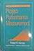 Fundamentals of Project Performance Measurement
