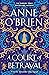 A Court of Betrayal by Anne O'Brien A Court of Betrayal by Anne O'Brien