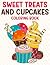 Sweet Treats and Cupcakes C...