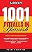 1001 Pitfalls in Spanish 4th (fourth) edition by Marion P. Holt