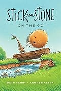 Stick and Stone on the Go: A Graphic Novel