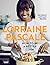 How to Be a Better Cook by Lorraine Pascale (2014-09-11)