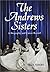 The Andrews Sisters: A Biography and Career Record by H. Arlo Nimmo (2004-02-23)