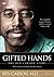 Gifted Hands by Ben Carson