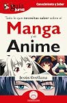 GuíaBurros: Todo lo que necesitas saber sobre el Manga y el Anime (Spanish Edition)