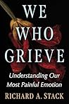 We Who Grieve: Un...