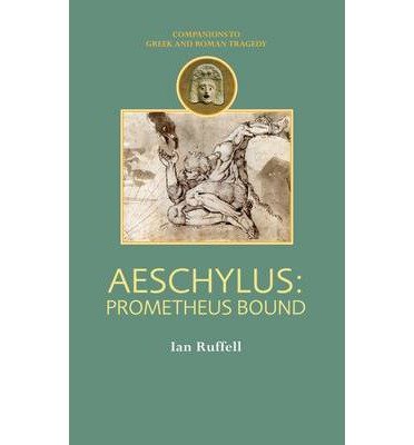 Aeschylus: Prometheus Bound