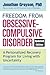 A Personalized Recovery Program for Living with Uncertainty Freedom from Obsessive Compulsive Disorder (Paperback) - Common