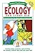 Janice VanCleave's Ecology for Every Kid: Easy Activities that Make Learning Science Fun