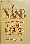 The NASB Interlinear Greek-English New Testament