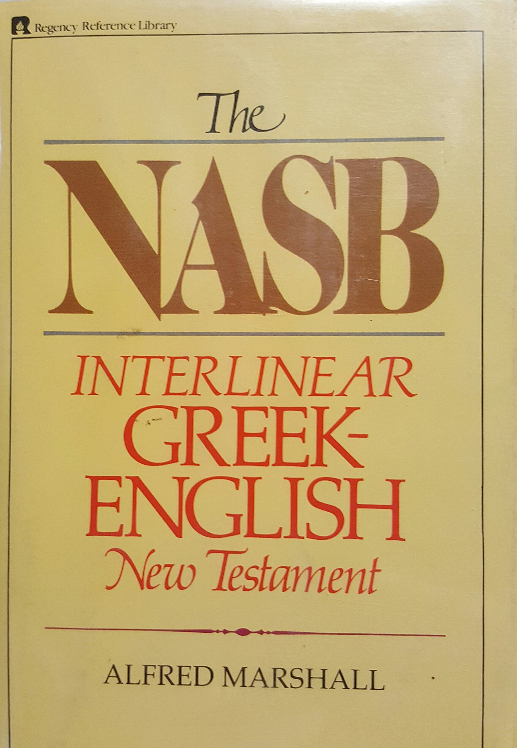 The NASB Interlinear Greek-English New Testament (Hardcover)
