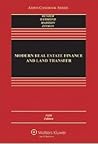 Modern Real Estate Finance and Land Transfer: A Transactional Approach