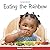 Eating the Rainbow (Babies Everywhere) by Star Bright Books (2009) Board book