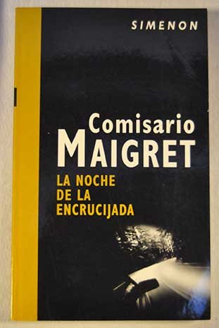La noche de la encrucijada