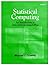 Statistical Computing: An Introduction to Data Analysis using S-Plus by Michael J. Crawley (2002-05-15)