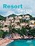 Resort Design (Architecture in Focus) by Michelle Galindo (2012-05-16)