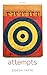 Attempts: In the Philosophy of Action and the Criminal Law by Gideon Yaffe (2011-02-04)