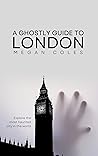 A Ghostly Guide T...