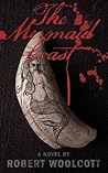 The Mermaid Coast by Woolcott, Robert(July 26, 2013) Paperback