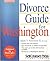 Divorce Guide for Washington by Mark Patterson (2005-09-04)