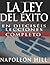 La Ley Del Exito (Spanish Edition) (Spanish) Paperback April 9, 2013