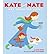 By Kate Egan - Kate and Nate Are Running Late! (2012-10-31) [... by KateEgan