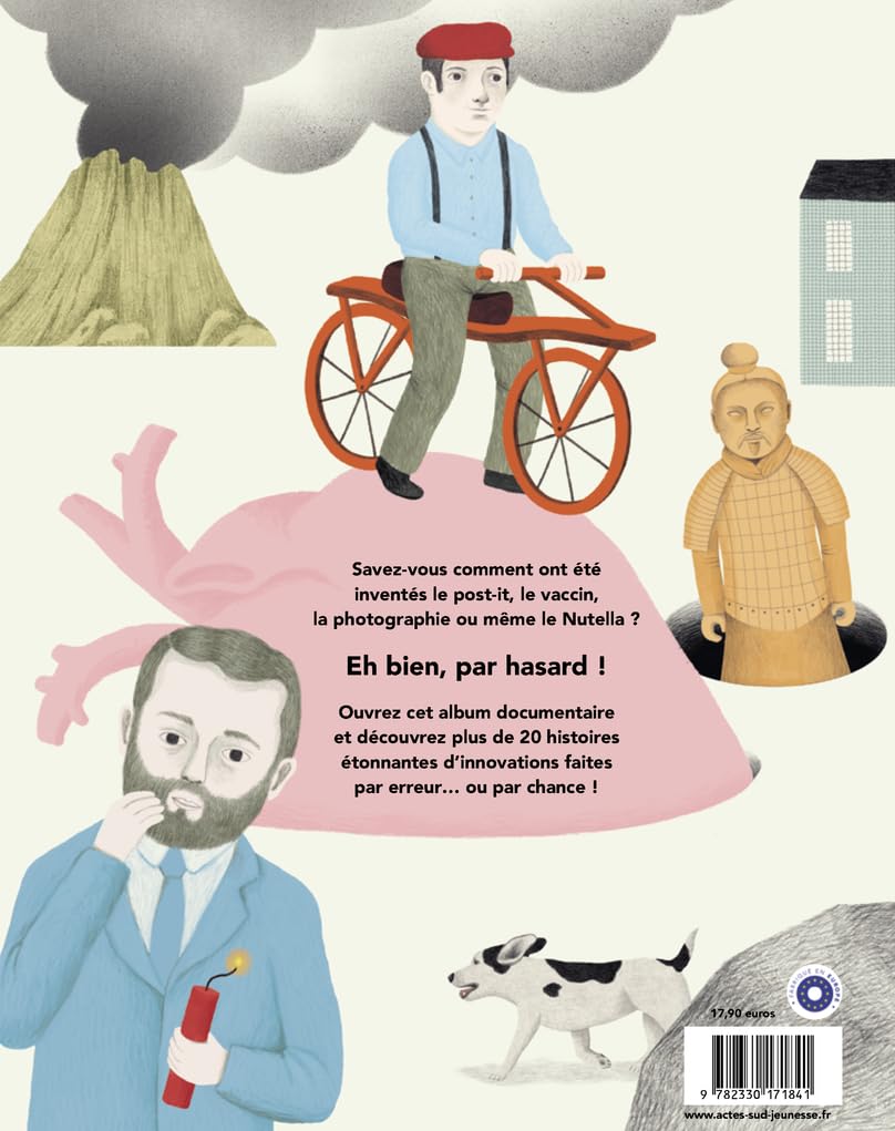 Par hasard ! Petites et grandes découvertes inattendues (Hardcover)