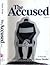 The Accused, Part II : A Novel