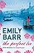 The Perfect Lie by Emily Barr (2010-08-19)