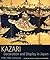 Kazari: 15th - 19th Centuries